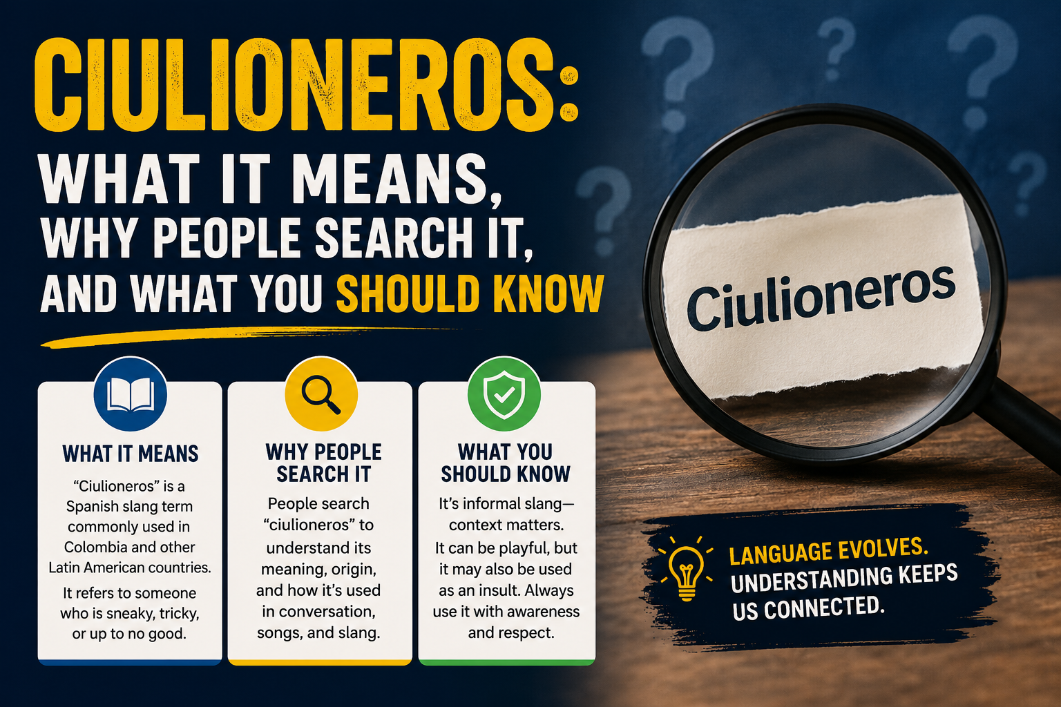 Ciulioneros: What It Means, Why People Search It, and What You Should Know